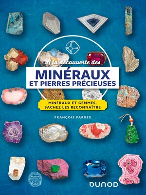 cover image of À la découverte des minéraux et pierres précieuses
